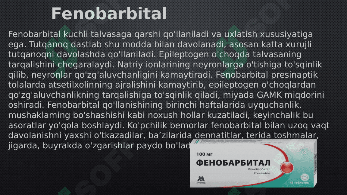 Epilepsiyaga qarshi vositalar. 7