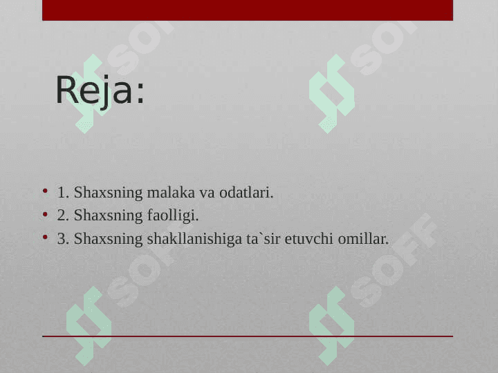 Shaxsning malaka va odatlari 2