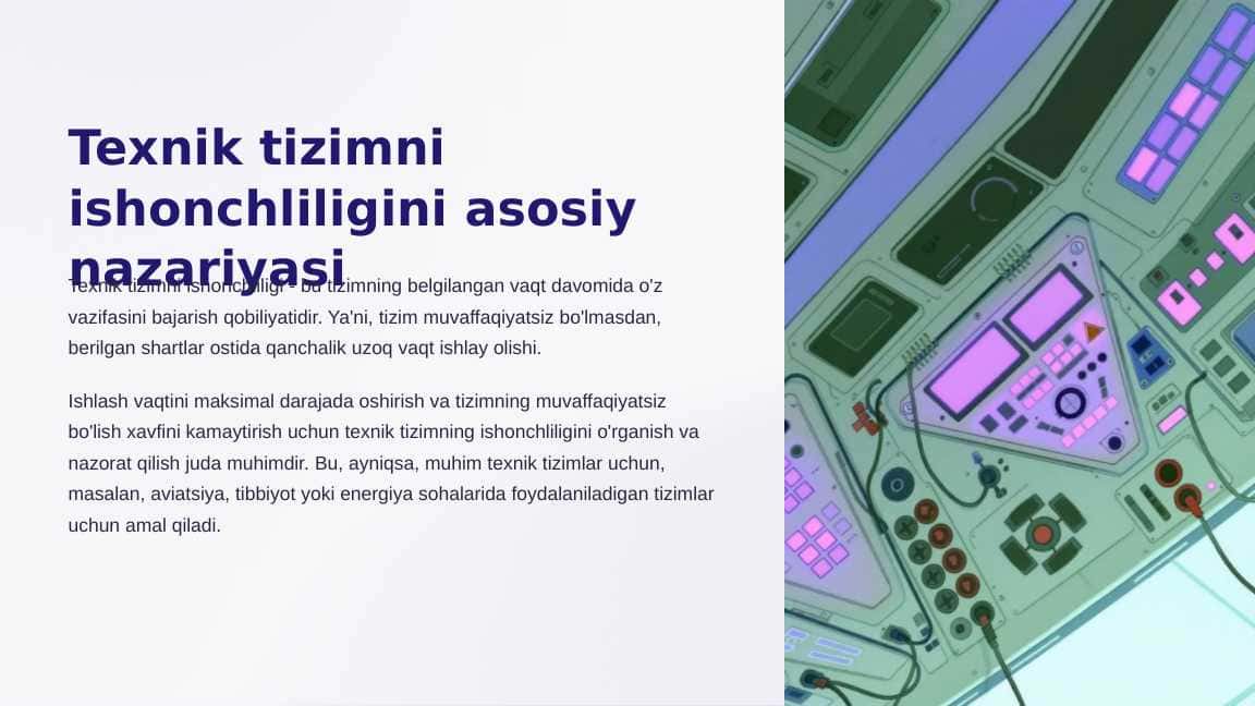 TEXNIK TIZIMNI ISHONCHLILIGINI ASOSIY NAZARIYASI