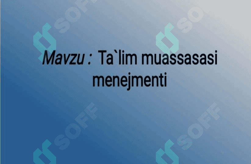 Ta'lim muassasasi menejmenti 2