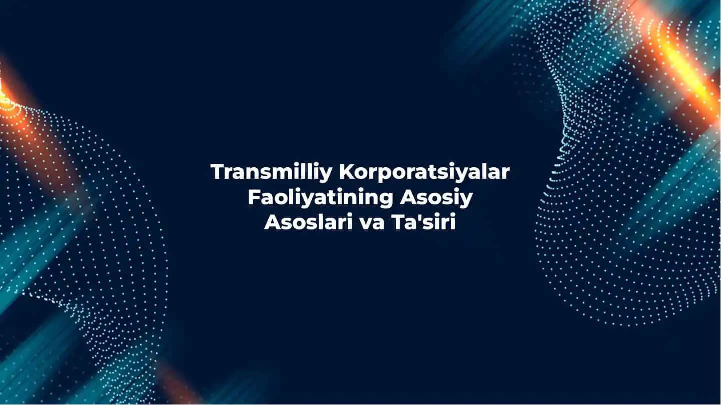 Transmilliy Korporatsiyalar 1