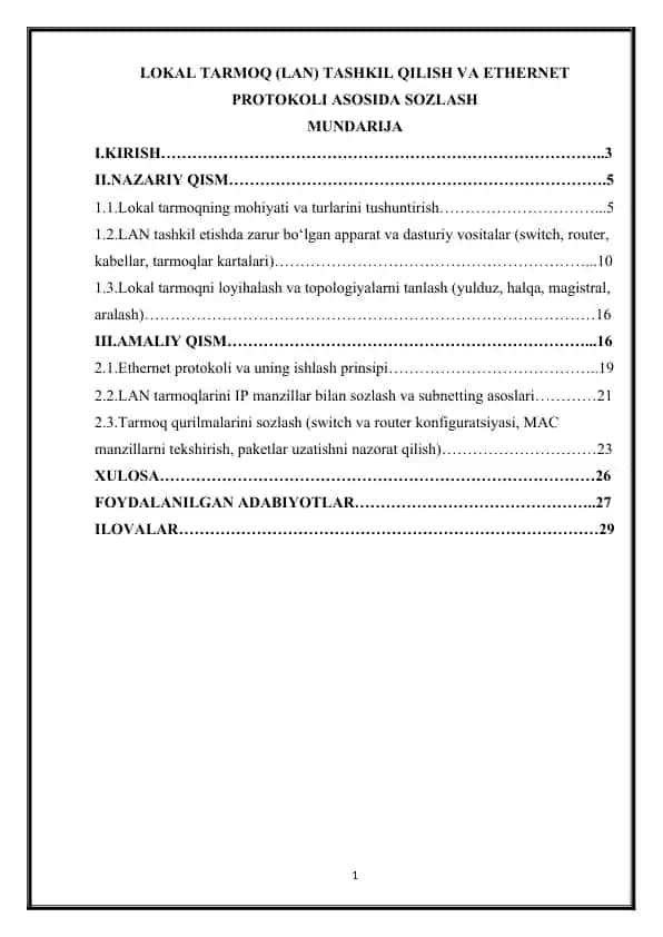 LOKAL TARMOQ (LAN) TASHKIL QILISH VA ETHERNET PROTOKOLI ASOSIDA SOZLASH