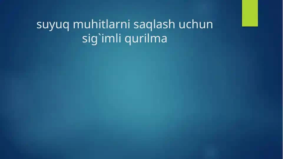 suyuq muhitlarni saqlash uchun sigʻimli qurilmalar