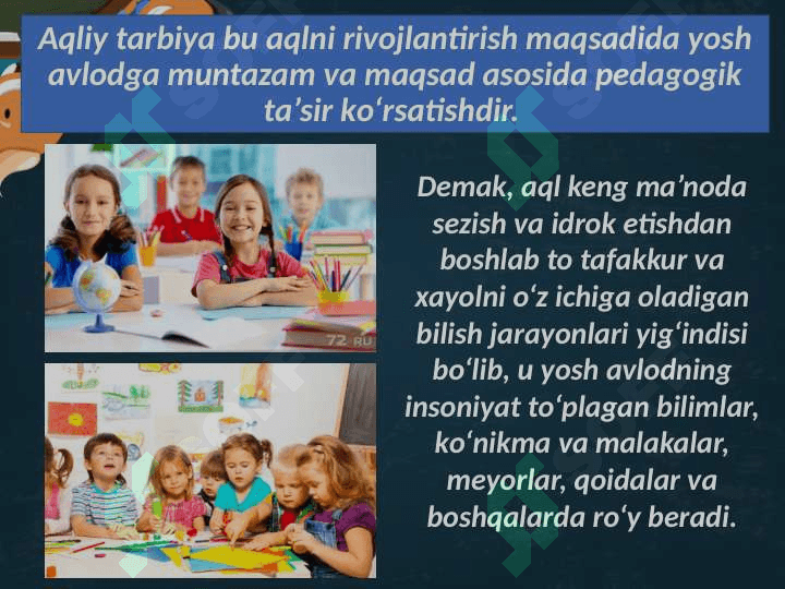 O’quvchilarning aqliy tarbiyasi 5
