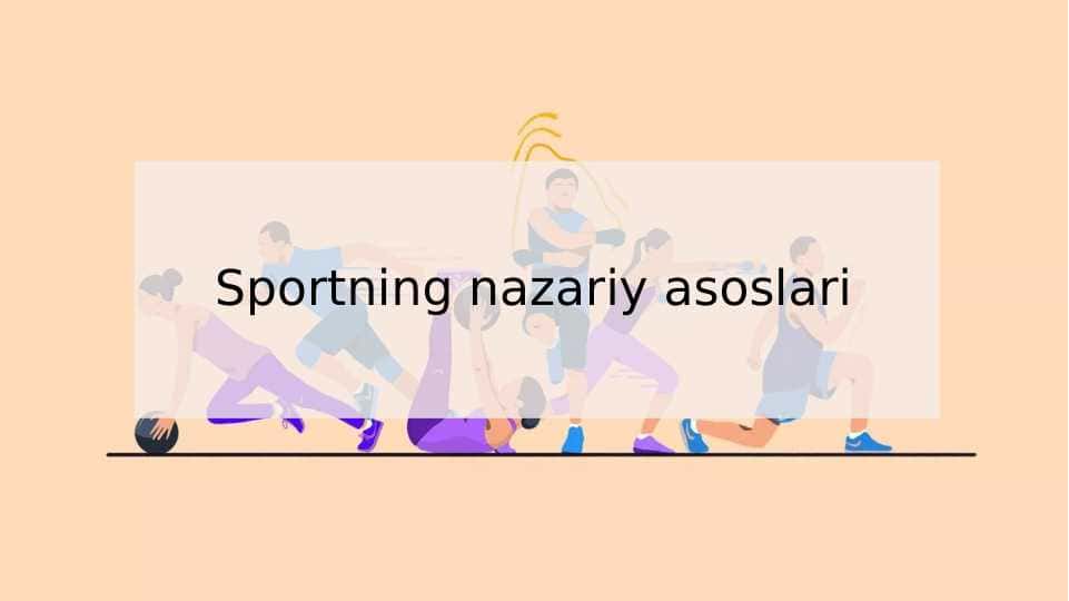 Sportning nazariy asoslari 1