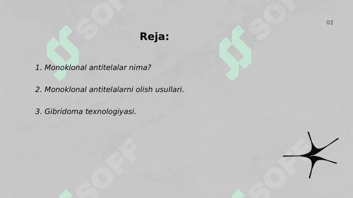 Monoklonal antitelalar, ularning olinishi, tiplari va amaliyotda  qo‘llanilishi. 2
