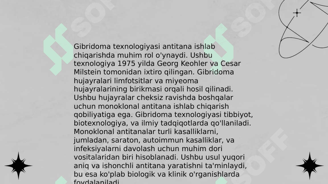 Monoklonal antitelalar, ularning olinishi, tiplari va amaliyotda  qo‘llanilishi. 5