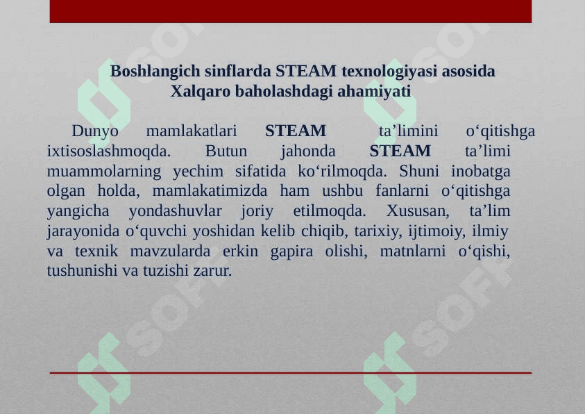 Boshlangich sinflarda STEAM texnologiyasi asosida Xalqaro baholashdagi ahamiyati 2