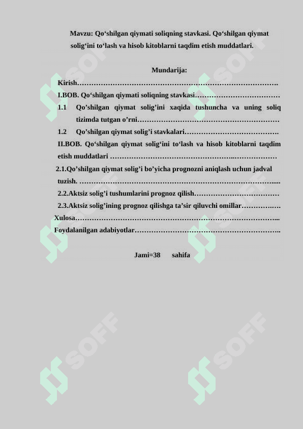 Qoʻshilgan qiymati soliqning stavkasi. Qoʻshilgan qiymat soligʻini toʻlash va hisob kitoblarni taqdim etish muddatlari. 2