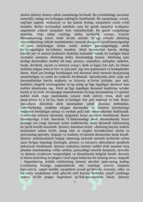 IJTIMOIY MADANIY SOHALARNI MOLIYALASHTIRISHDA BYUDJETNING  O’RNI VA  AHAMIYATI. 7