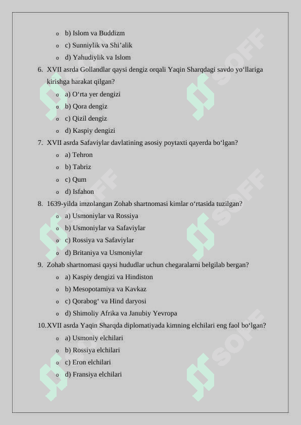 XVII – XVIII asrda Yaqin Sharqda xalqaro munosabatlar va diplomatiya mavzusiga oid test  variant 2