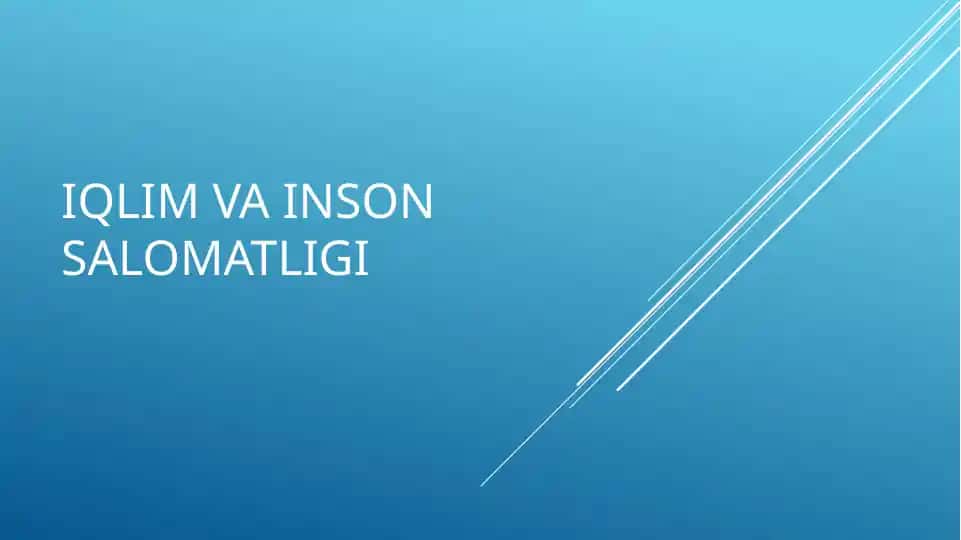 Iqlim va inson salomatligi 1