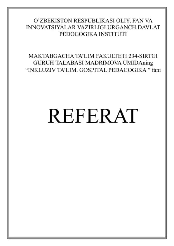 Alohida yordamga muhtoj bolaning umumta’lim maktabi yoki maktabgacha tashkilotda ink 1