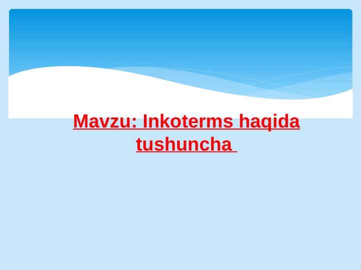 Inkoterms haqida tushuncha