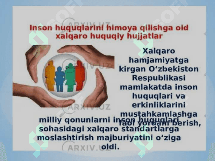 Inson huquqlari va erkinliklari kafolatining yaratilishi 4