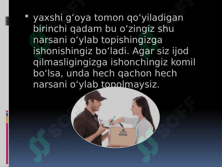 G'oyalar qaerdan keladi? 3