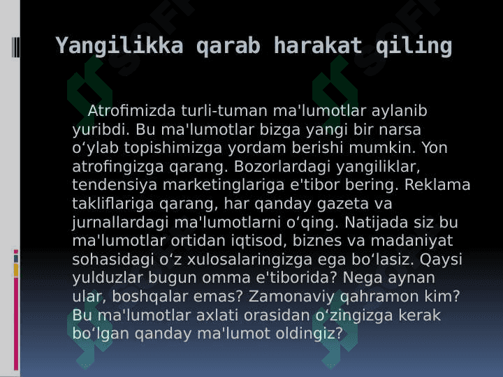 G'oyalar qaerdan keladi? 4