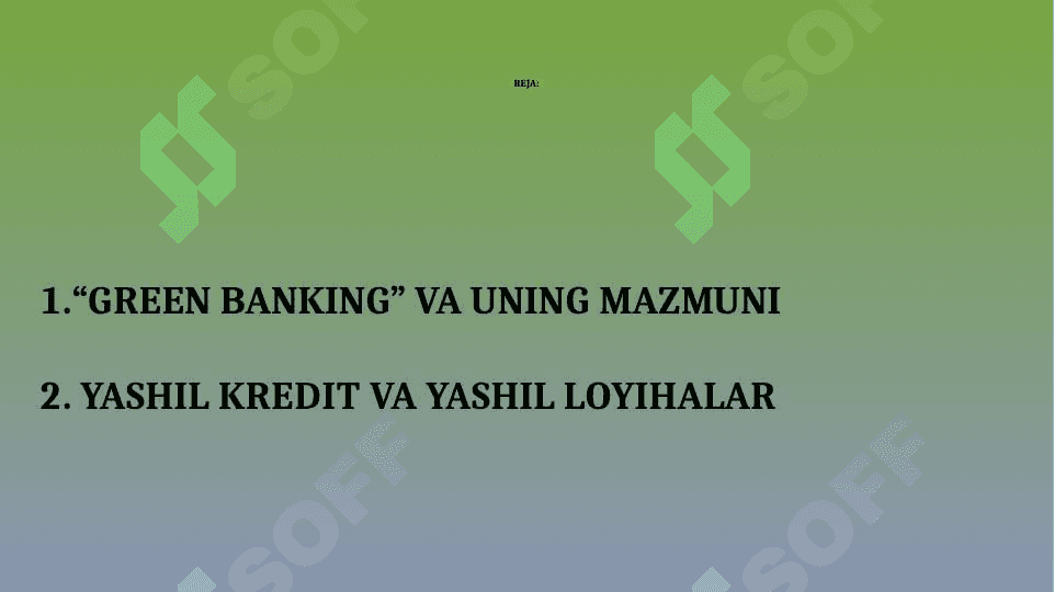 Yashil iqtisodiyotga о‘tish jarayonini moliyalashtirish pptx 2