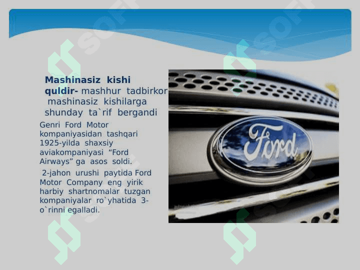 Genri ford kompaniya  pptx 6