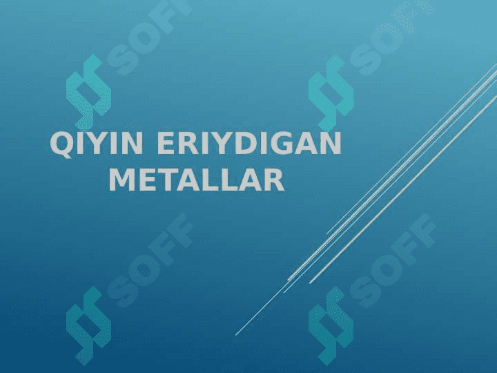 QIYIN ERIYDIGAN METALLAR 2