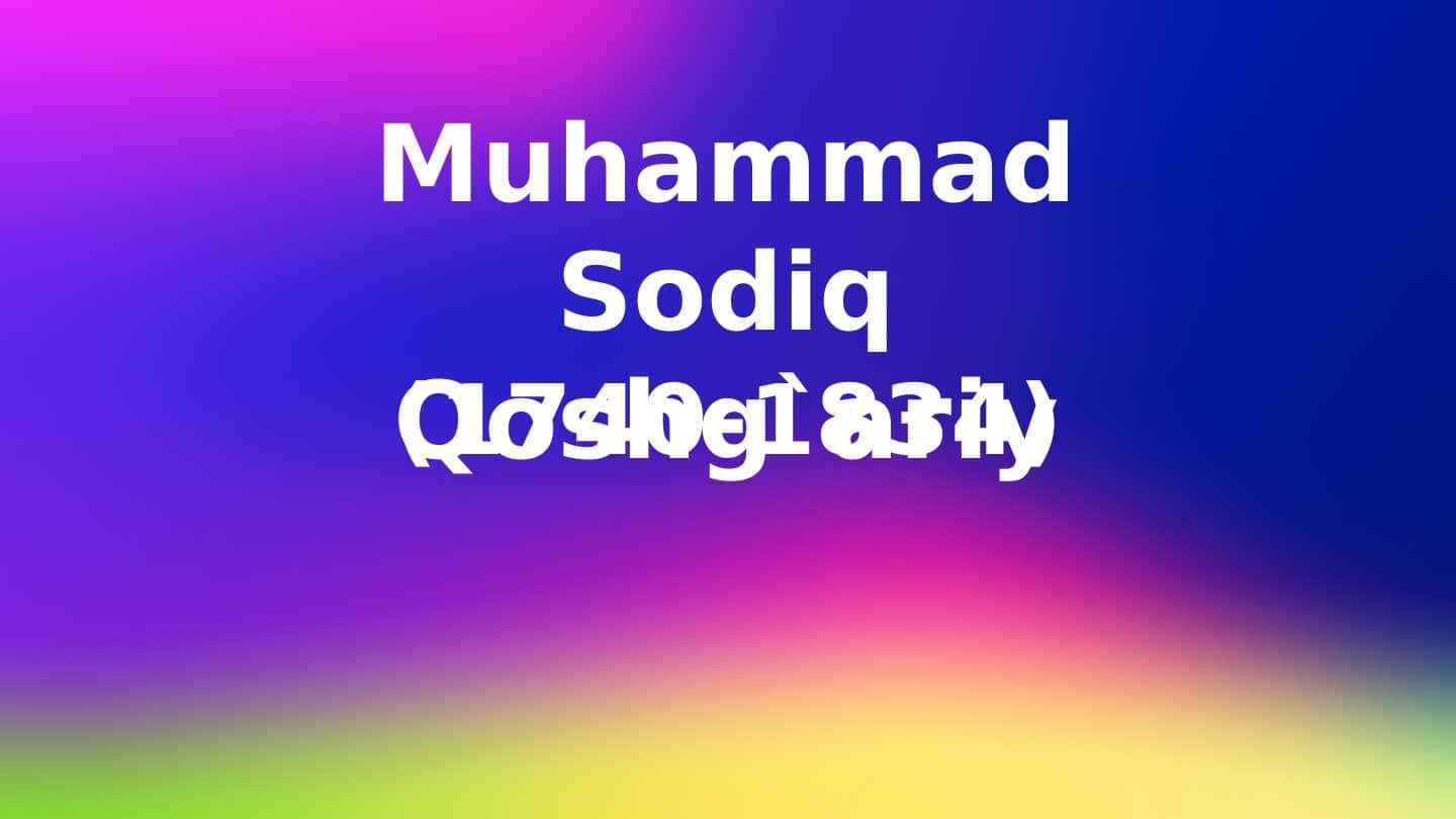 Muhammad Sodiq Qoshg`ariy