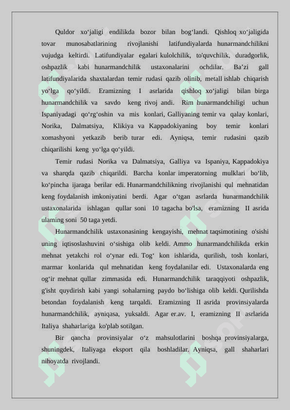 Milodiy I - II asrlarda Rim imperiyasida ijtimoiy iqtisodiy munosabatlar 4