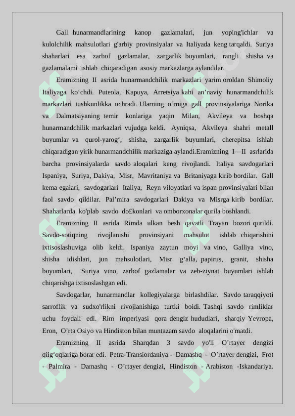 Milodiy I - II asrlarda Rim imperiyasida ijtimoiy iqtisodiy munosabatlar 5