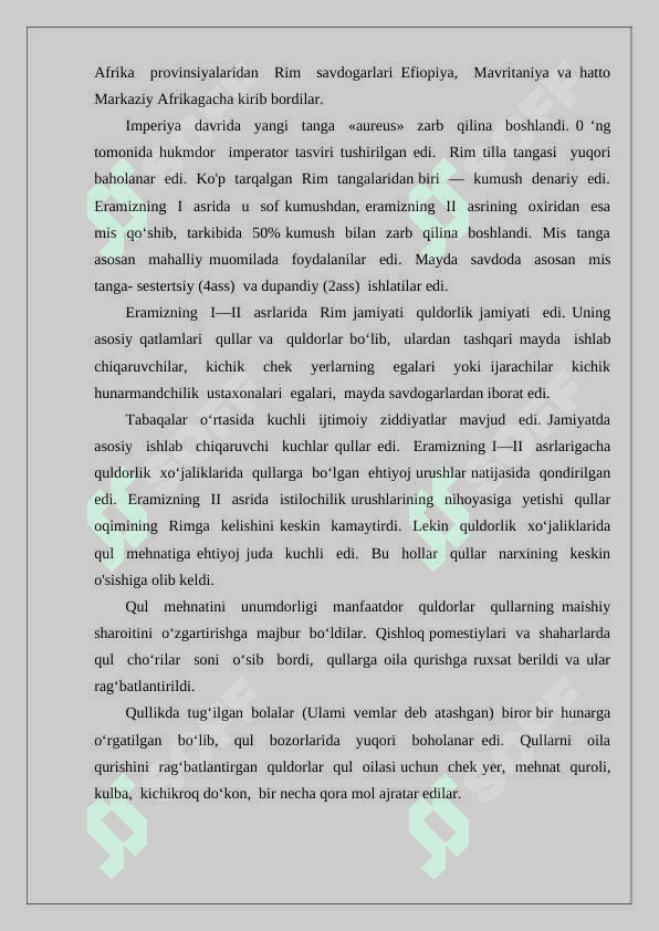Milodiy I - II asrlarda Rim imperiyasida ijtimoiy iqtisodiy munosabatlar 6