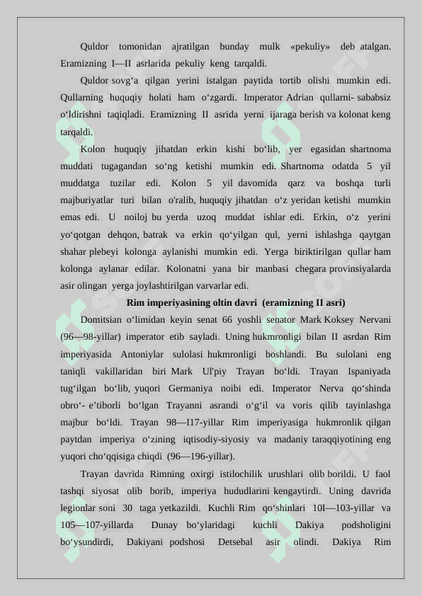Milodiy I - II asrlarda Rim imperiyasida ijtimoiy iqtisodiy munosabatlar 7