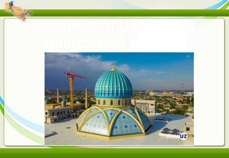 Oʻzbekistondagi Islom sivilizatsiya markazi  24 1