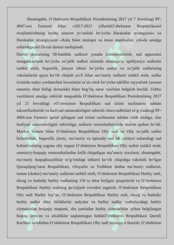 Sud hokimyatining chinakam mustaqilligini ta’minlash,sudning nufuzini oshirish,sud tizimini demokratlashtirish va takomillashtirish 24 6