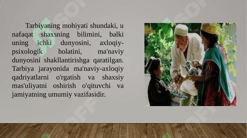Pedagogik jarayonda tarbiyaning mohiyati 8