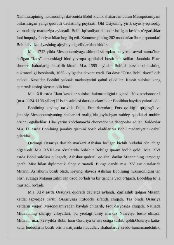 Mesopotamiya  sivilizatsiyasining  o’ziga  xos xususyatlari 6