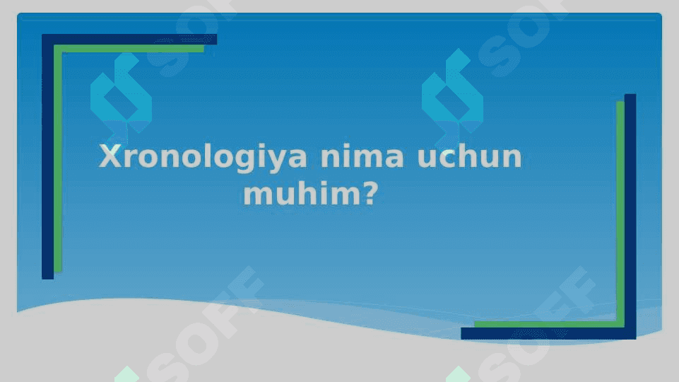 Xronologiya fani haqida taqdimot tayyorlash 4