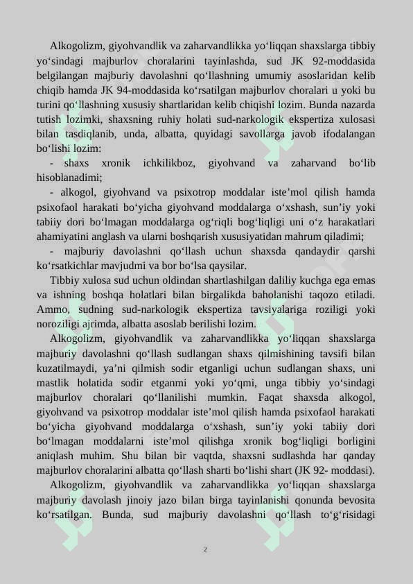 Alkogolizm, giyohvandlik va zaharvandlikka yo‘liqqan shaxslarga 2