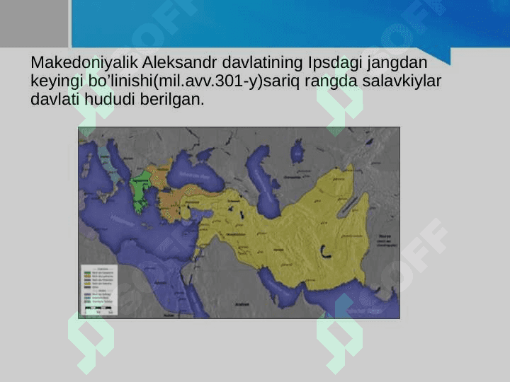 Salavkiylar davlatining tashkil topishi va boshqaruv tizimi. 3