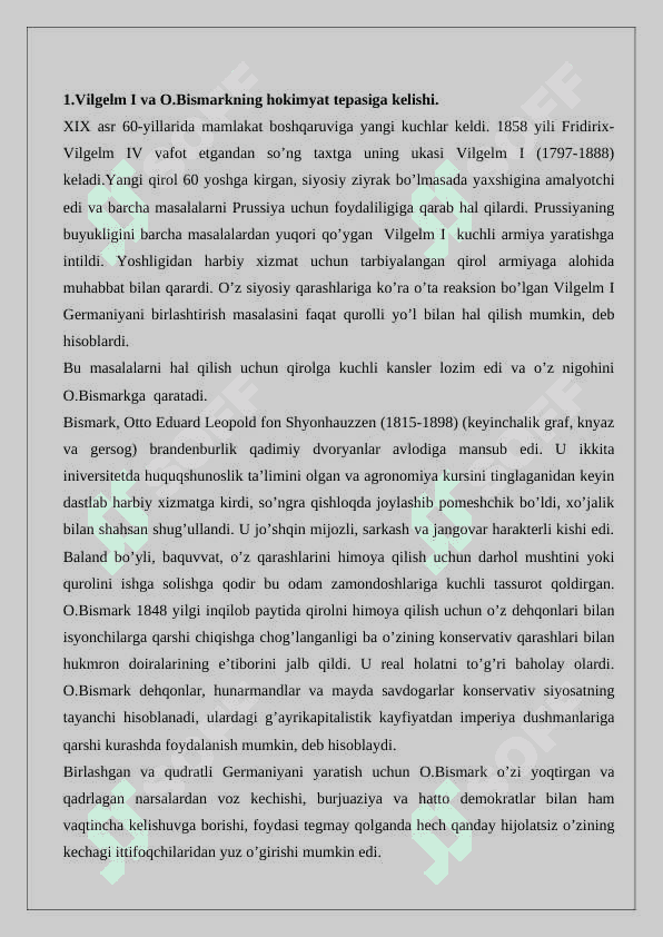 Germaniya imperiyasining vujudga kelishi va ushbu jarayonda O. Bismarkning  tutgan  o‘rni. 2