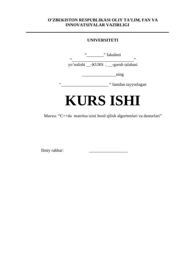 C++da  matritsa izini hosil qilish algoritmlari va dasturlari