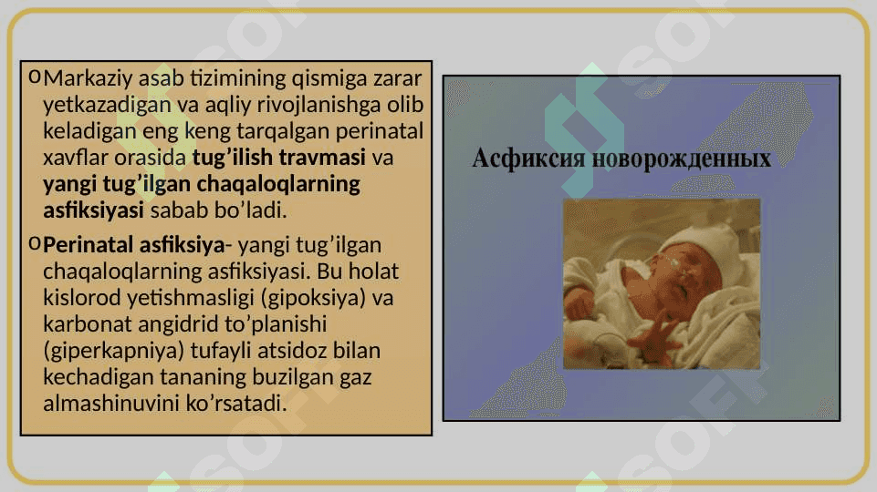 Tug’ruq travmasidan kelib chiqqan oligofreniya 4