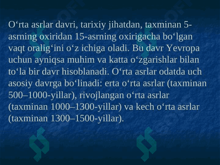 OʻRTA ASRLAR TARIXI 3