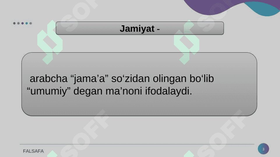 Jamiyat falsafasi 3