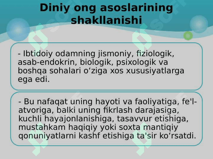 Markaziy Osiyo xalqlari dinlari va e'tiqodlari. Dinning iptidoiy shakillari. 6