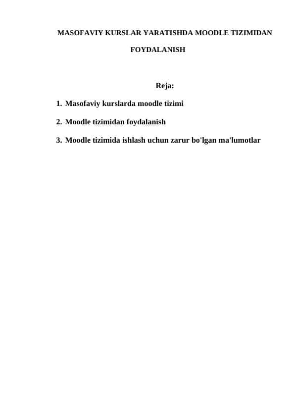 MASOFAVIY KURSLAR YARATISHDA MOODLE TIZIMIDAN FOYDALANISH
