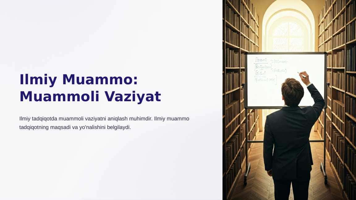 Ilmiy muammo. Muammoli vaziyat_2 1