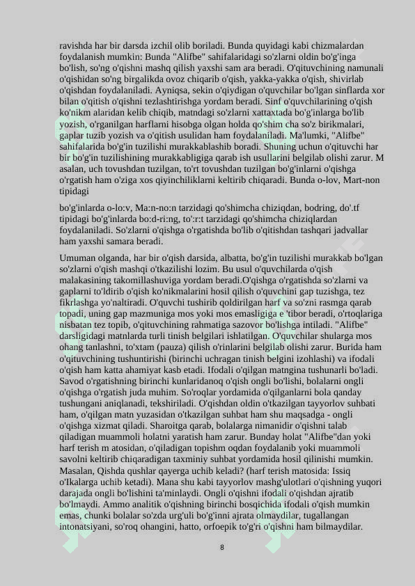 O’QUVCHILARNI SAVOD O’RGATISHGA TAYYORLOV. ALIFBEGACHA BO’LGAN DAVRIDA NUTQ O’STIRISH 8