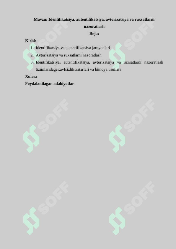 Identifikatsiya, autentifikatsiya, avtorizatsiya va ruxsatlarni nazoratlash 2