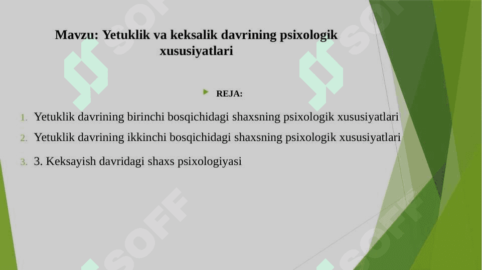 Yetuklik va keksalik davrining psixologik xususiyatlari 2
