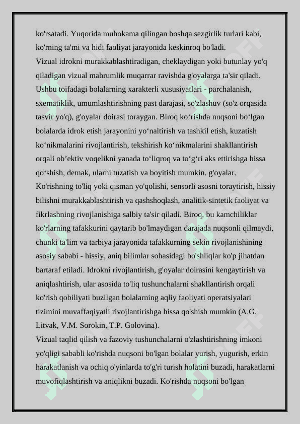 KO'RISHDA NUQSONI BO'LGAN BOLALARNING TA'LIM TARBIYASI 4
