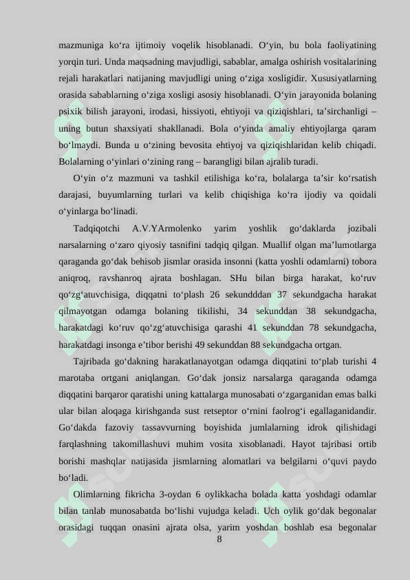 O‘yin-bola faoliyatining asosiy turi. 8