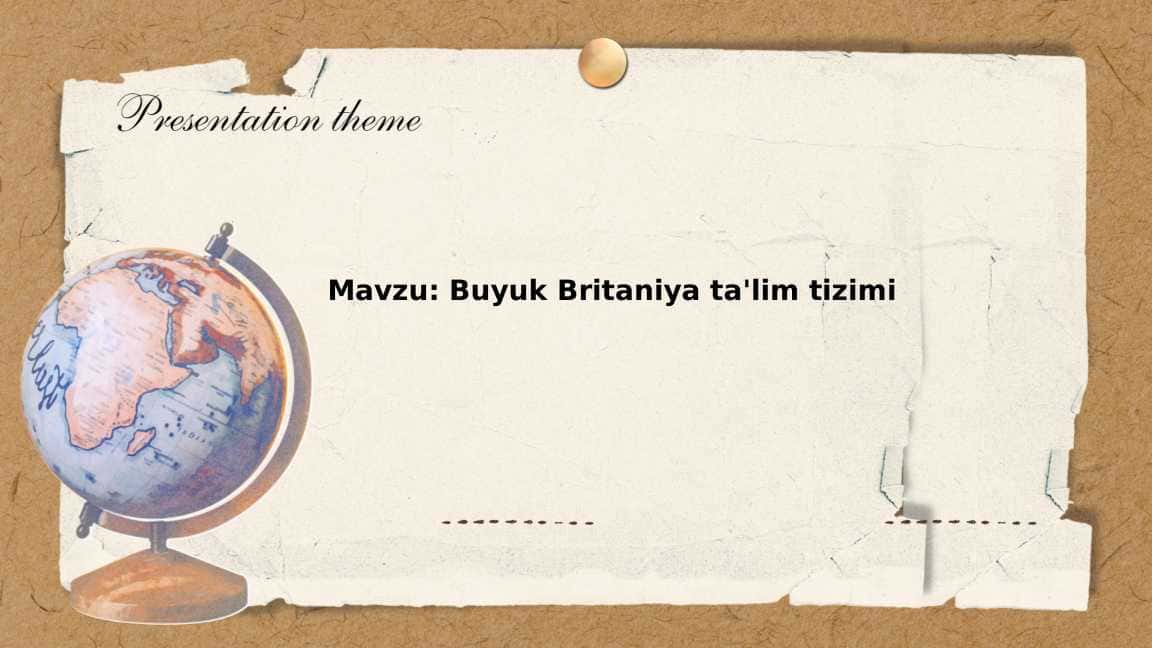 Buyuk Britaniya ta'lim tizimi